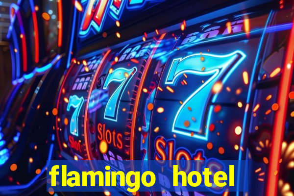 flamingo hotel casino vegas