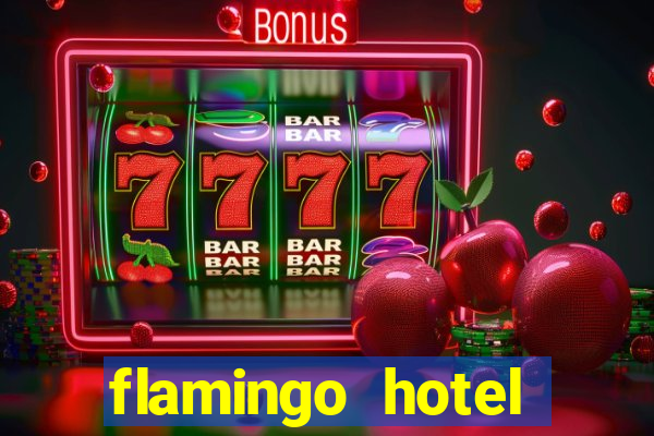 flamingo hotel casino vegas