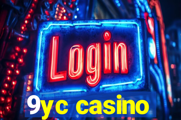 9yc casino