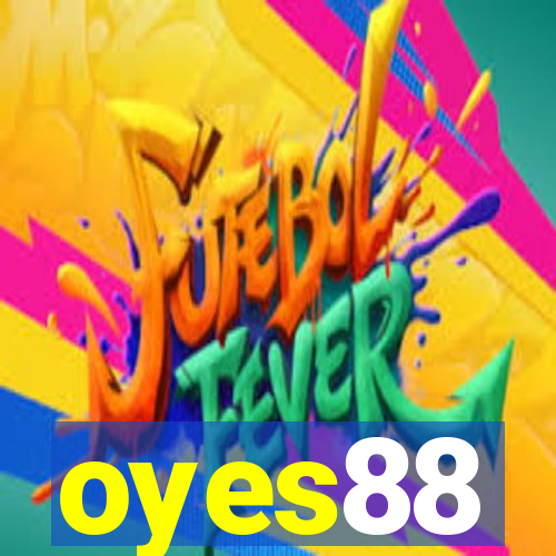 oyes88