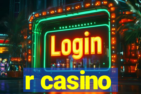 r casino