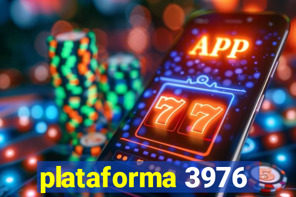 plataforma 3976