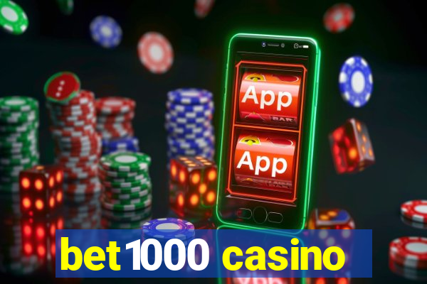 bet1000 casino