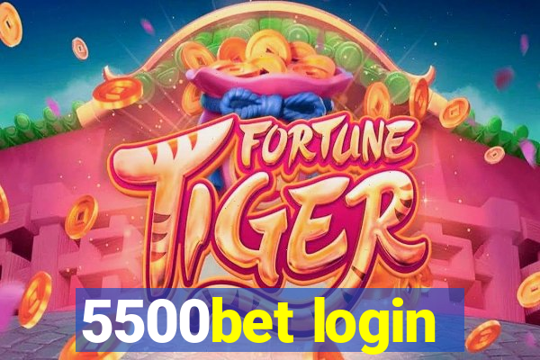 5500bet login