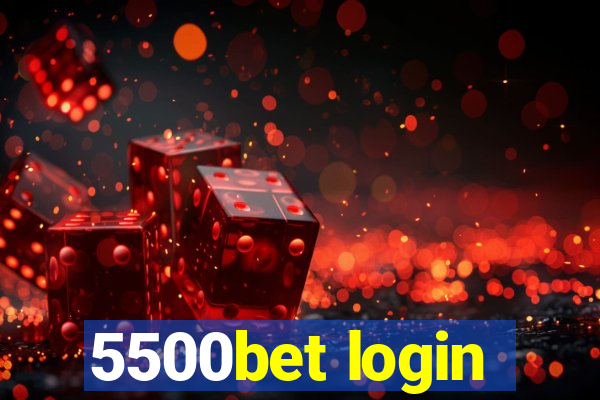 5500bet login