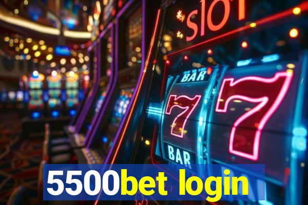 5500bet login