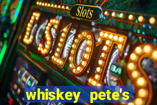 whiskey pete's hotel & casino primm nv