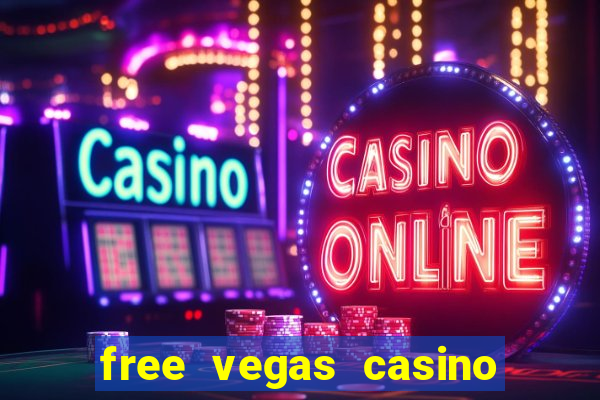 free vegas casino slot machines