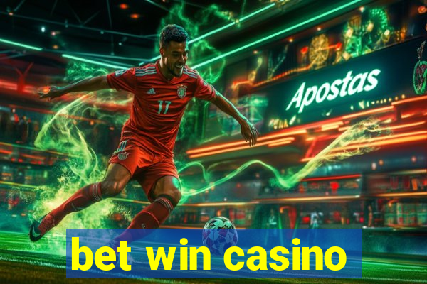 bet win casino