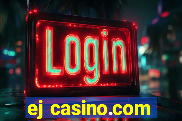 ej casino.com