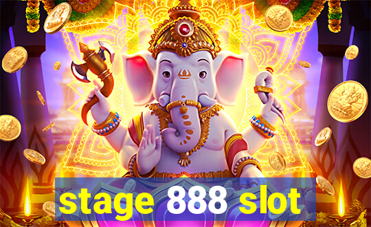 stage 888 slot