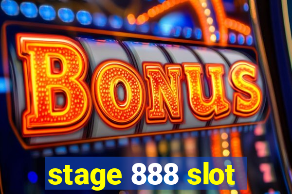 stage 888 slot