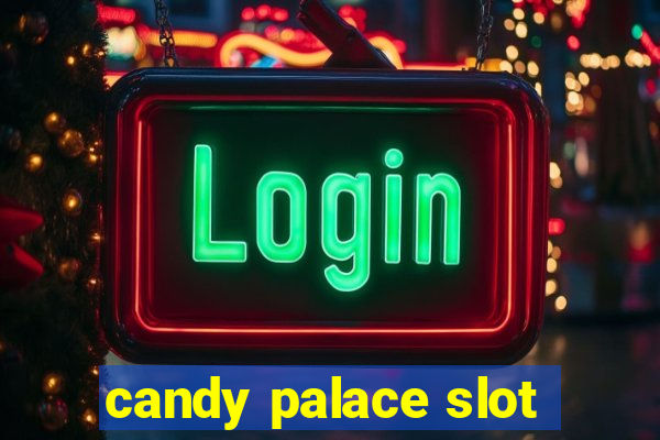 candy palace slot