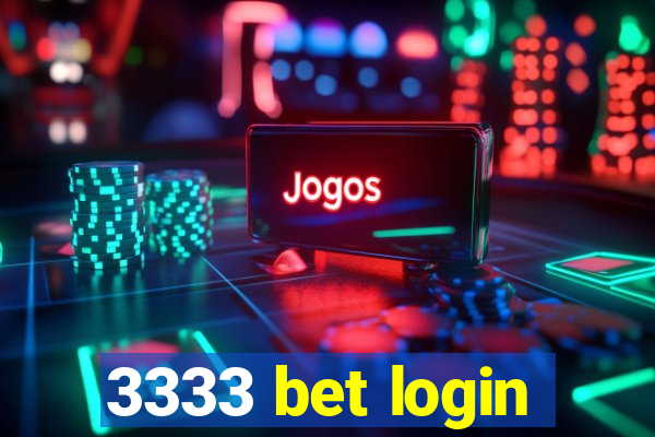 3333 bet login