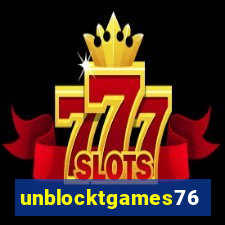 unblocktgames76