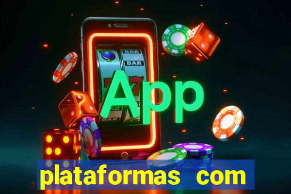 plataformas com jogo demo