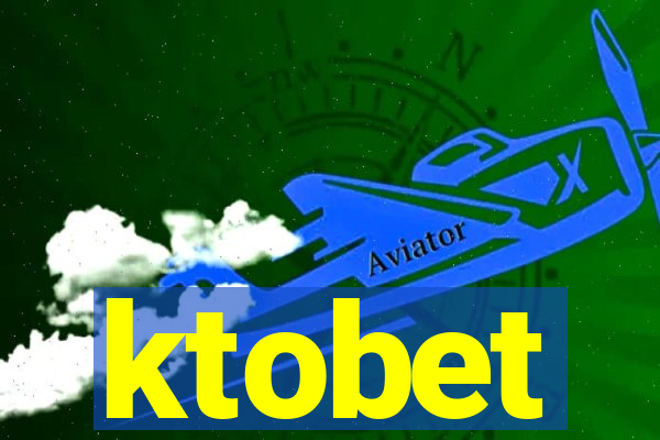 ktobet