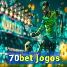 70bet jogos