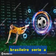 brasileiro serie a jogos de hoje