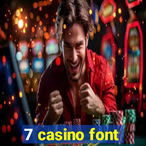 7 casino font