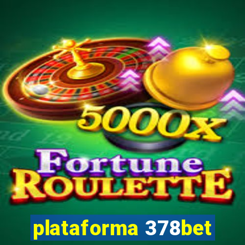 plataforma 378bet