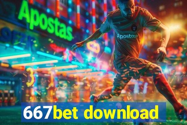 667bet download