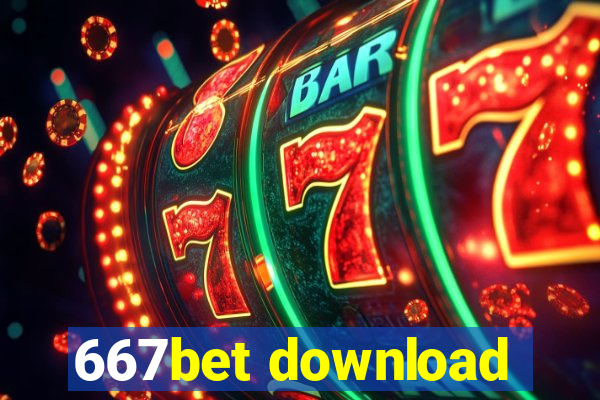 667bet download