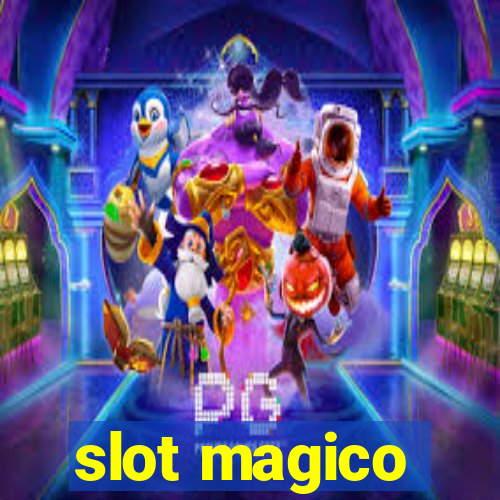 slot magico