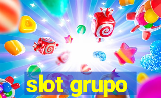 slot grupo