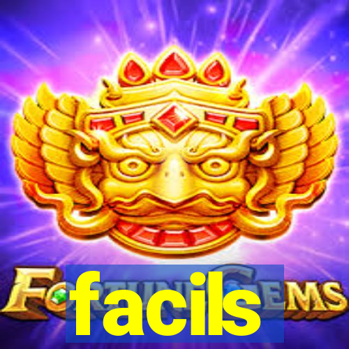 facils