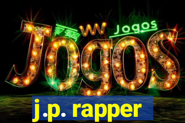 j.p. rapper