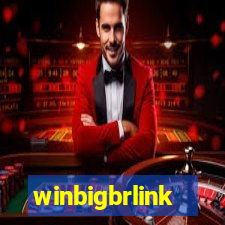 winbigbrlink