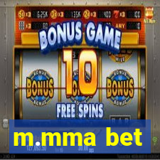 m.mma bet