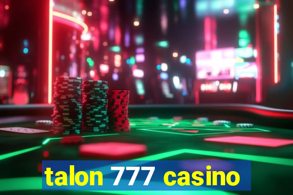 talon 777 casino