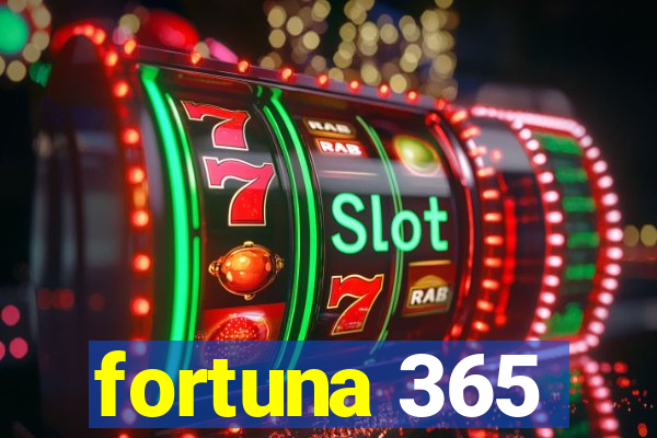 fortuna 365