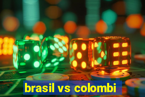 brasil vs colombi