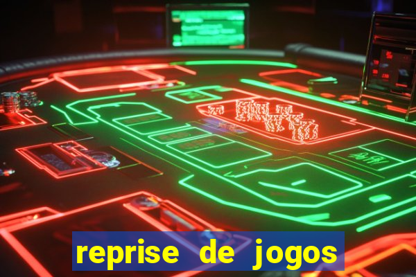 reprise de jogos de futebol