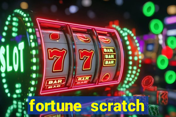 fortune scratch life paga mesmo