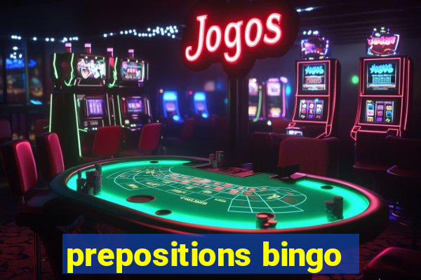 prepositions bingo