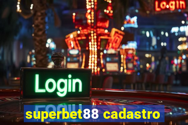 superbet88 cadastro