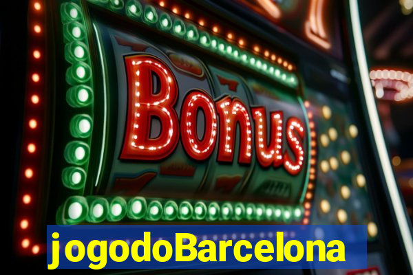 jogodoBarcelona