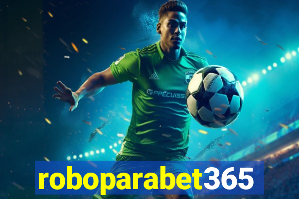 roboparabet365