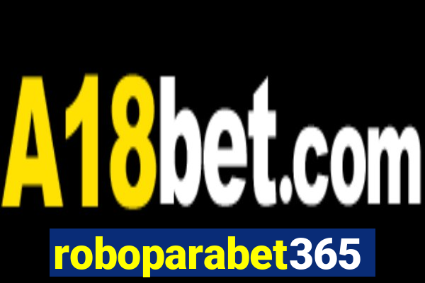 roboparabet365