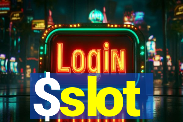 $slot