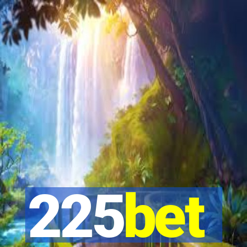 225bet