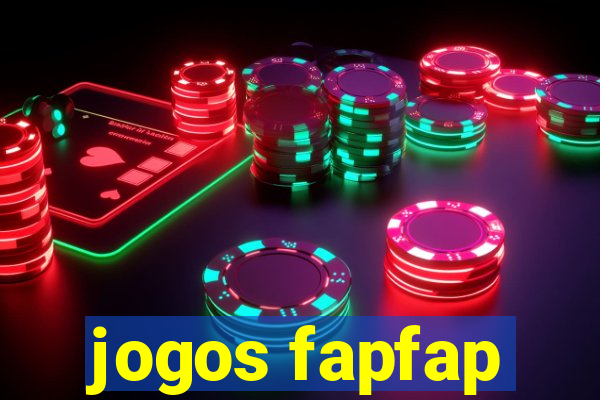 jogos fapfap