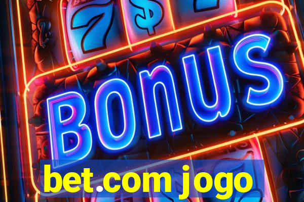 bet.com jogo