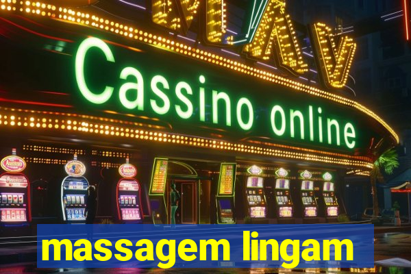 massagem lingam