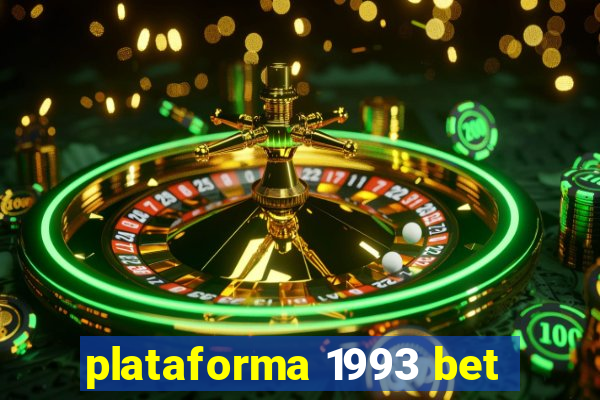 plataforma 1993 bet