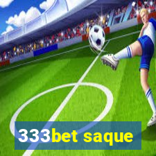 333bet saque